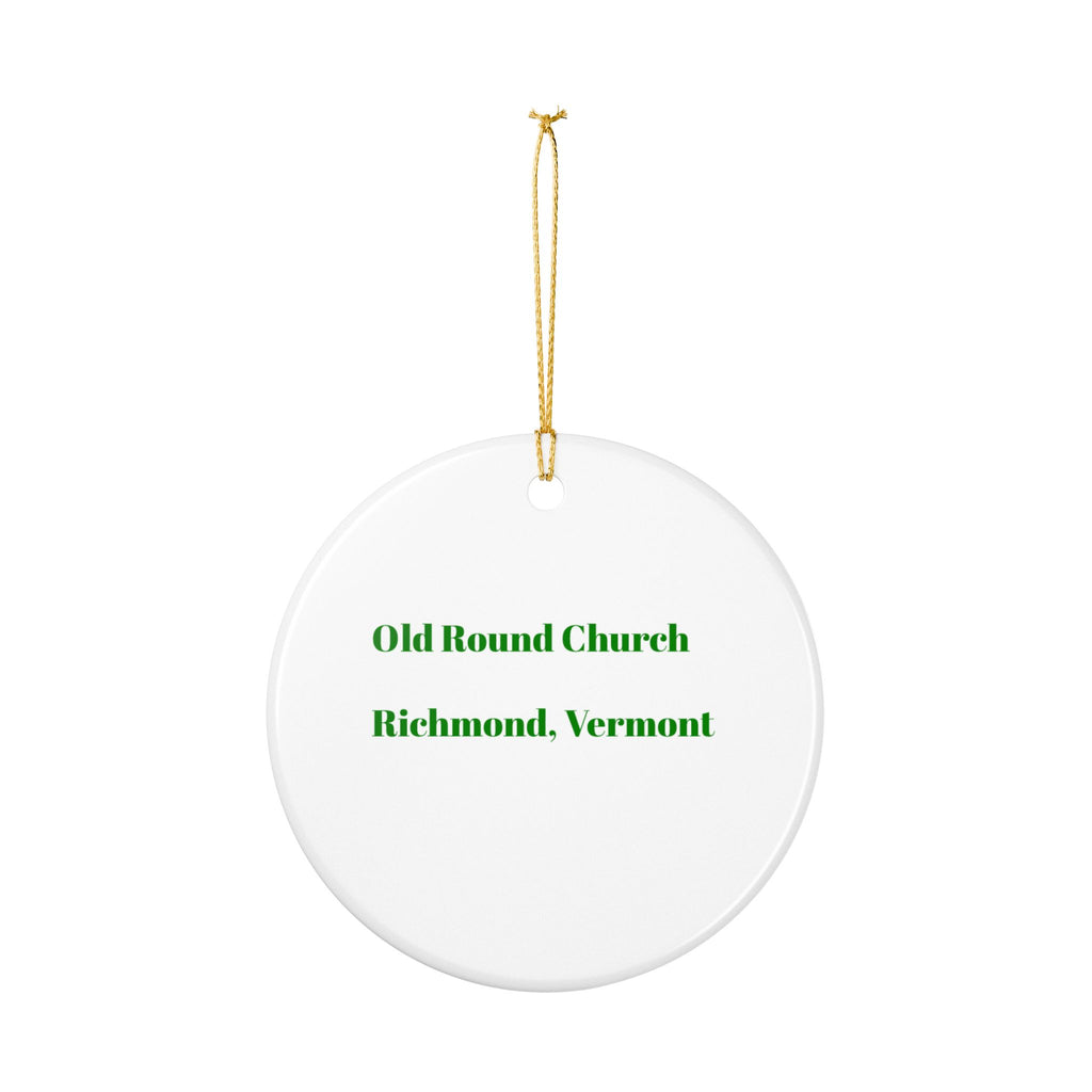 Vermont Old Round Church watercolor ornament Ceramic Ornament | Richmond Vermont round church keepsake